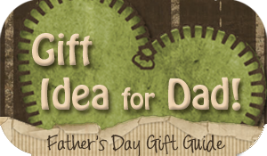 fathers day gift idea