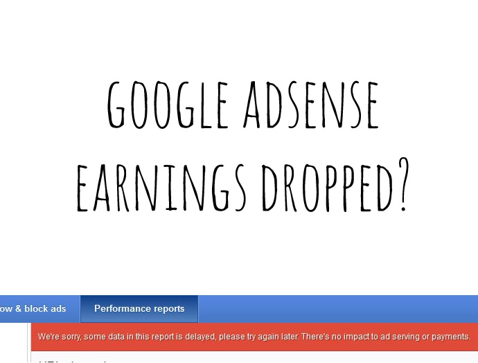 google adsense earnings dropped