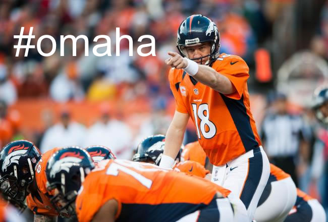 peyton manning omaha meaning